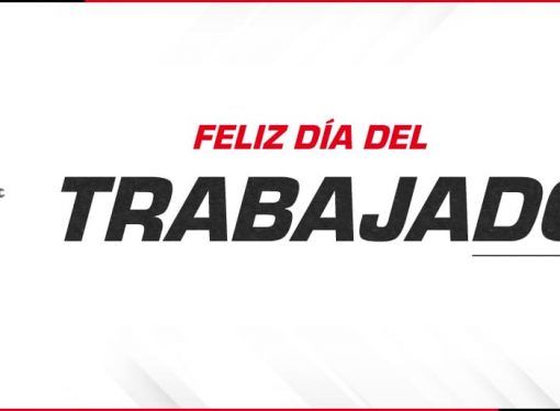 FELIZ DÍA DEL TRABAJADOR