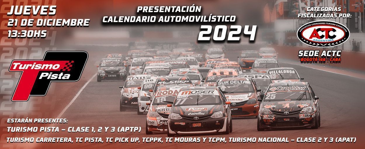 EL TURISMO PISTA, PRESENTE EN EL LANZAMIENTO DEL CALENDARIO AUTOMOVILÍSTICO 2024