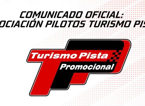 COMUNICADO OFICIAL: ASOCIACION PILOTOS TURISMO PISTA